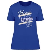 Phoenix Arizona T-Shirt Women -Image by Shutterstock, Female x-Large