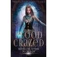 thumbnail image 1 of Phoenix Blood Crazed, Book 1, (Paperback), 1 of 1