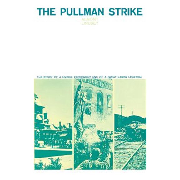 Pre-Owned Phoenix Books The Pullman Strike, (Paperback)