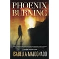 thumbnail image 1 of Pre-Owned Phoenix Burning (Paperback) 0738751022 9780738751023, 1 of 1