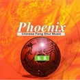 thumbnail image 1 of Phoenix: Chinese Feng Shui Music, 1 of 1
