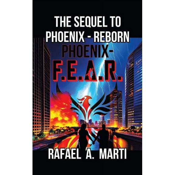 Phoenix - F.E.A.R., (Hardcover)