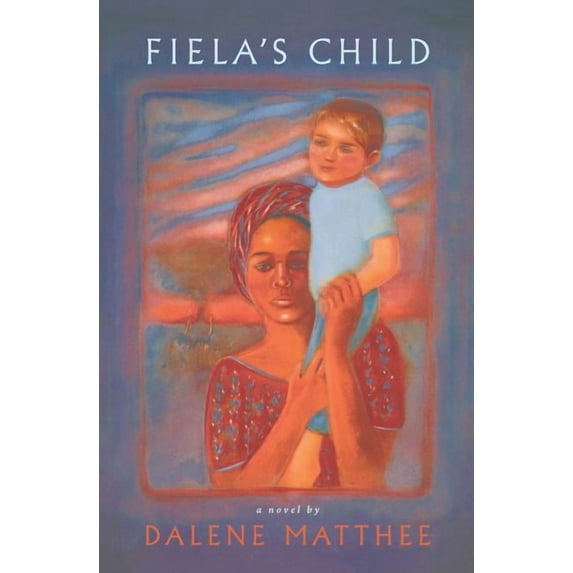 Phoenix Fiction Fiela's Child, (Paperback)