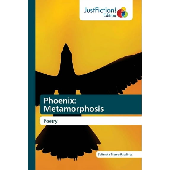 Phoenix: Metamorphosis (Paperback)