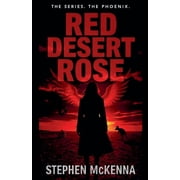 Phoenix Red Desert Rose, Book 4, Paperback