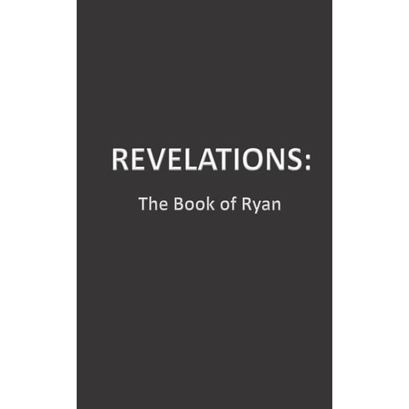 Phoenix: Revelations: The Book of Ryan (Paperback)