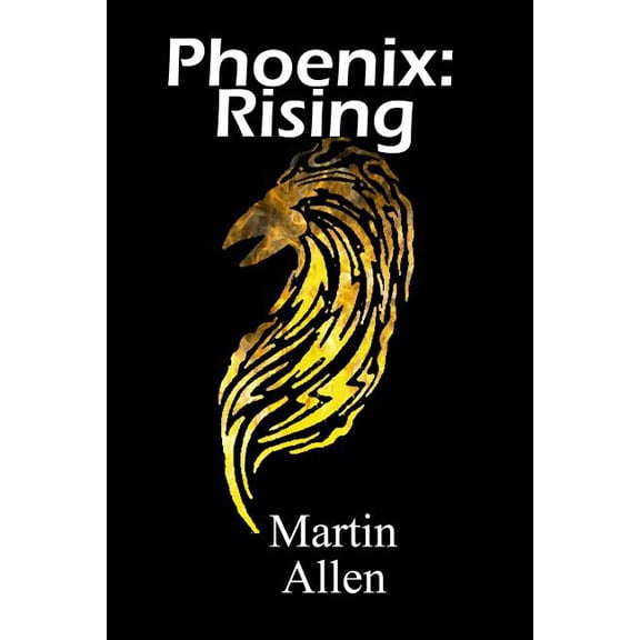 Phoenix: Rising