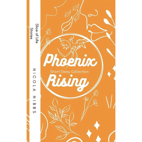 Phoenix Rising: Short Story Collection, (Paperback)