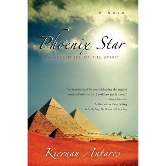 Phoenix Star: An Adventure of the Spirit (Paperback) by Kiernan Antares