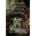 thumbnail image 1 of Phoenix Supplementary Volumes: Walking through Elysium: Vergil's Underworld and the Poetics of Tradition (Hardcover), 1 of 1