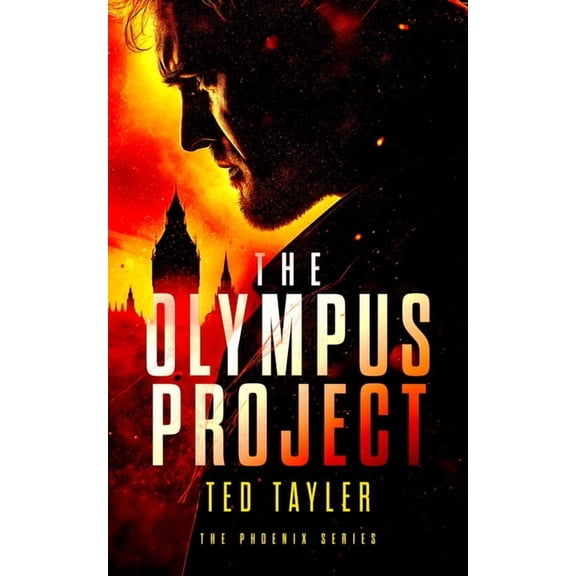 Phoenix The Olympus Project: The Phoenix Series - Book 1, Book 1, (Paperback)