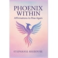 thumbnail image 1 of Phoenix Within, (Paperback), 1 of 1