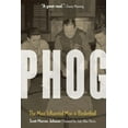thumbnail image 1 of Phog: The Most Influential Man in Basketball, (Paperback), 1 of 1