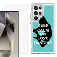 thumbnail image 1 of Phone Case for Samsung Galaxy S26 Ultra, with Screen Protector, by OneToughShield - Keep Calm / Dancing, 1 of 5