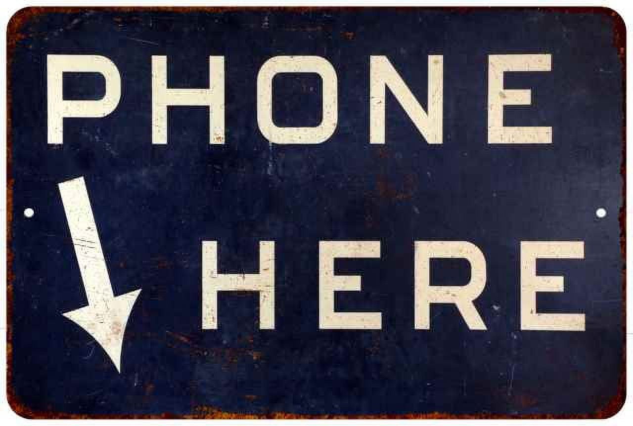 Phone Here Vintage Look Chic Distressed 8x12 Metal Sign 108120020109 ...
