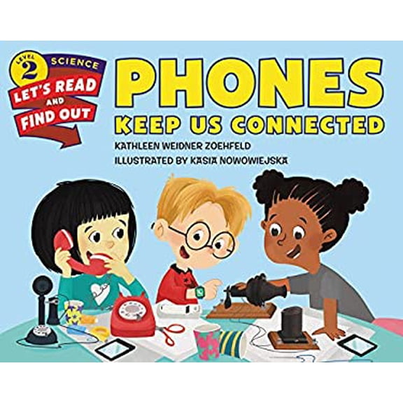 Pre-Owned Phones Keep Us Connected (Paperback) 0062386670 9780062386670