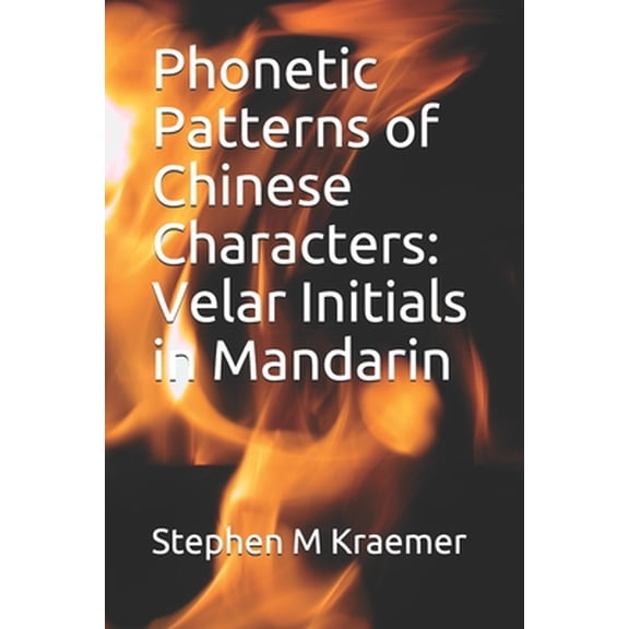 Phonetic Patterns of Chinese Characters: Velar Initials in Mandarin