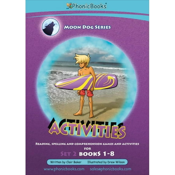 Phonic Books Catch-Up Decodable Readers: Phonic Books Moon Dogs Set 2 Activities: Photocopiable Activities Accompanying Moon Dogs Set 2 Books for Older Readers (CVC Level, Consonant Blends and Consona