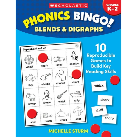 Phonics Bingo: Blends & Digraphs: 10 Reproducible Games to Build Key Reading Skills, (Paperback)