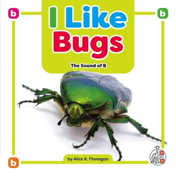 Phonics Fun! I Like Bugs: The Sound of B, (Hardcover)