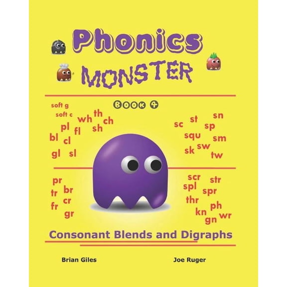 Phonics Monster - Book 4: Consonant Blends And Digraphs, (Paperback)