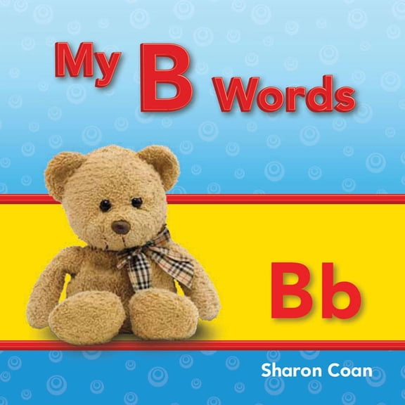 Pre-Owned Phonics: My B Words (Paperback)