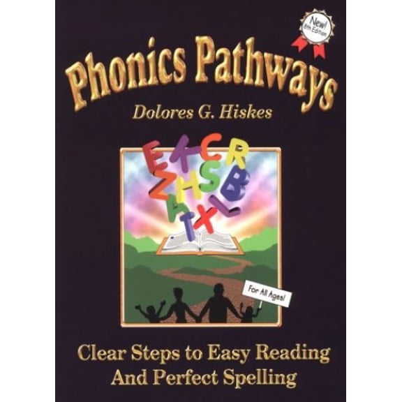 Pre-Owned Phonics Pathways: Clear Steps to Easy Reading and Perfect Spelling, by Dolores G. Hiskes, (Paperback), Textbooks, English