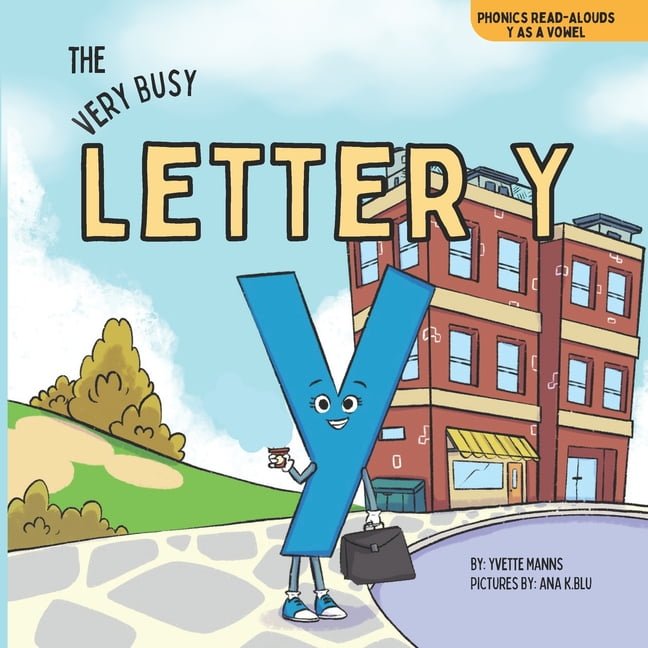 Phonics Read-Alouds The Very Busy Letter Y, (Paperback) - Walmart.com