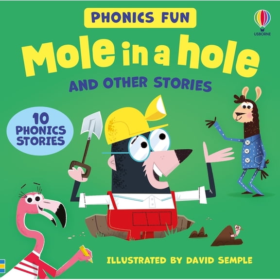 Phonics Story Collections Usborne Phonics - Mole in a Hole and Other Stories, (Hardcover)