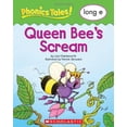 thumbnail image 1 of Pre-Owned Phonics Tales: Queen Bee's Scream (Long E) (Paperback) 0439884586 9780439884587, 1 of 1