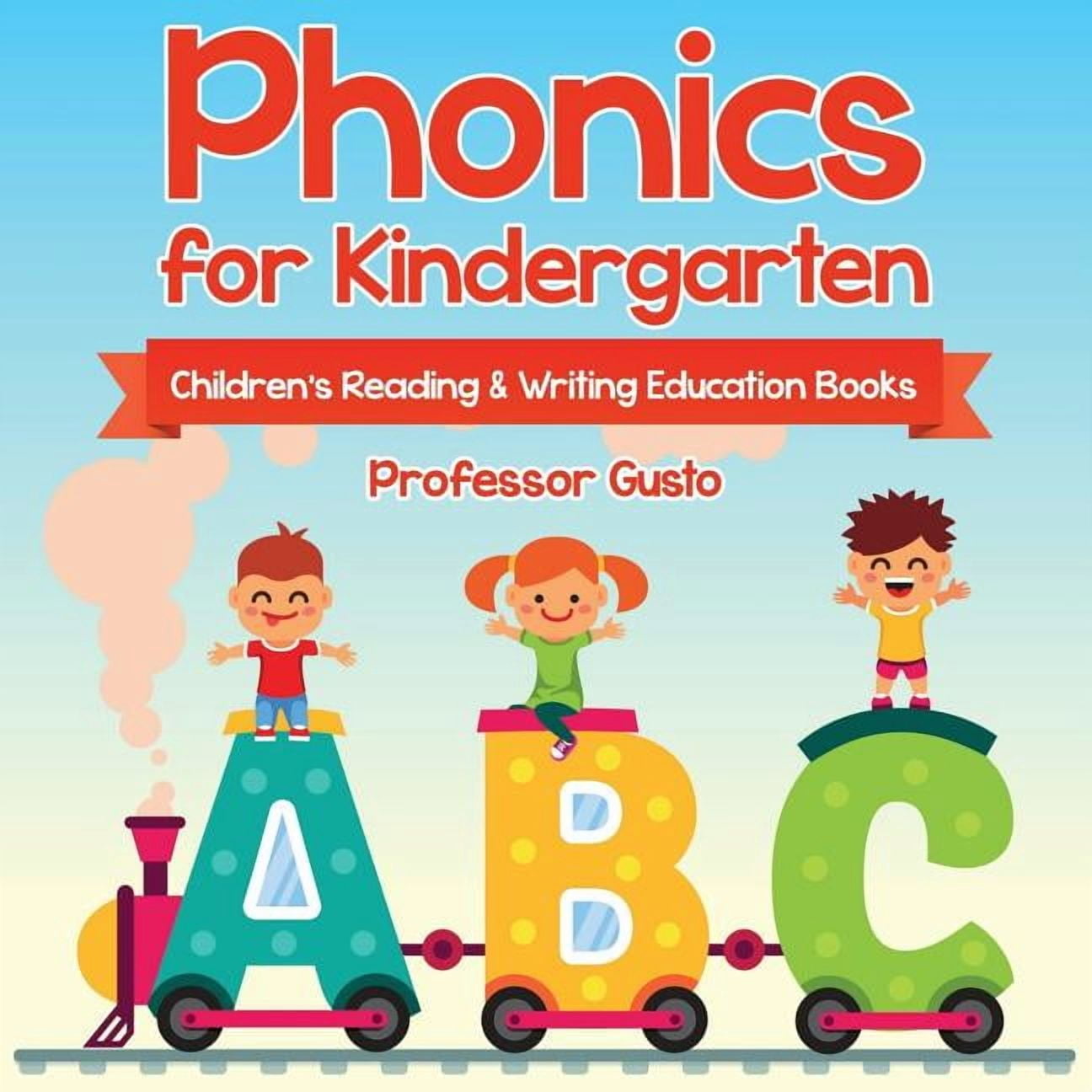 Phonics for Kindergarten: Children's Reading & Writing Education