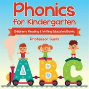 Phonics for Kindergarten: Children's Reading & Writing Education Books