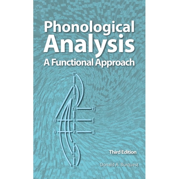 Phonological Analysis: A Functional Approach, 3rd Edition, (Hardcover)