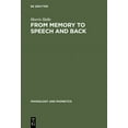 thumbnail image 1 of Phonology and Phonetics [Pp] From Memory to Speech and Back: Papers on Phonetics and Phonology 1954 - 2002, Book 3, (Hardcover), 1 of 1