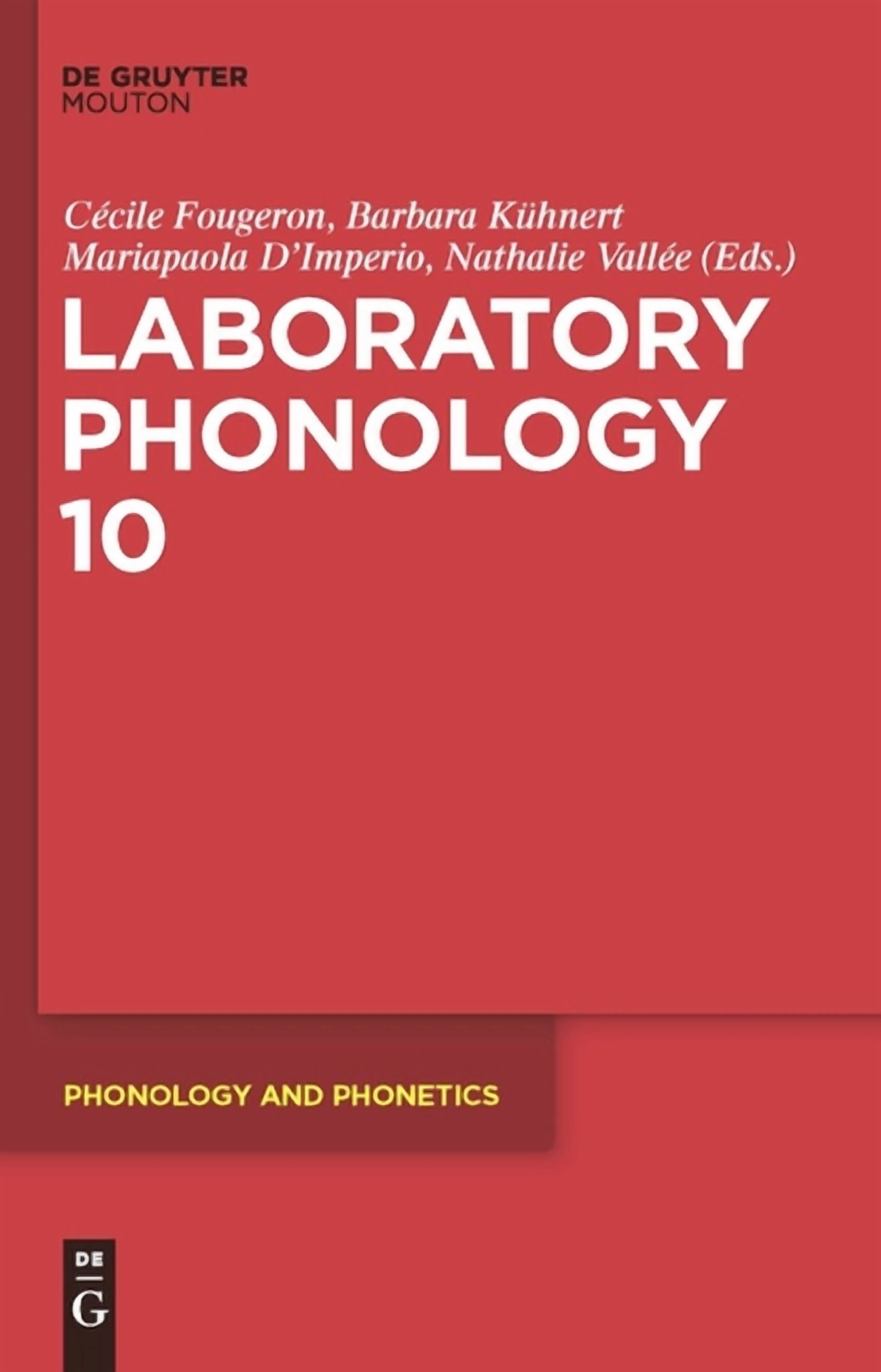 Phonology and Phonetics [Pp] Laboratory Phonology 10, Book 4 ...