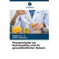thumbnail image 1 of Phospholipide als Nutrazeutika und ihr gesundheitlicher Nutzen (Paperback), 1 of 1