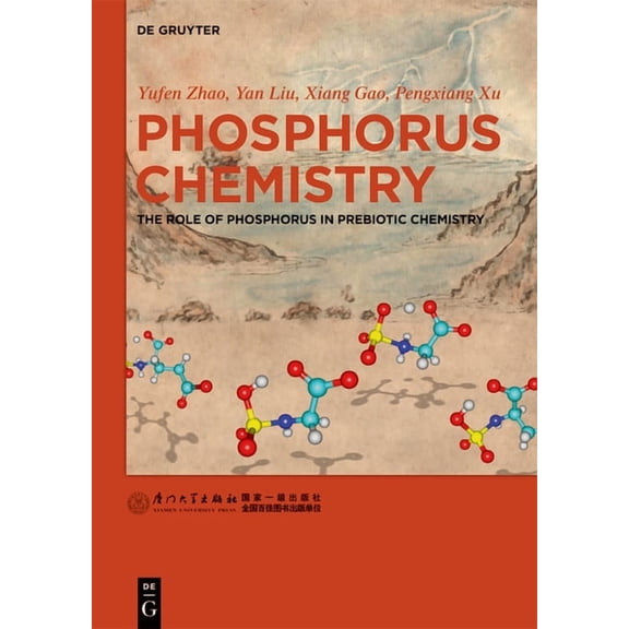 Phosphorus Chemistry: The Role of Phosphorus in Prebiotic Chemistry, (Hardcover)
