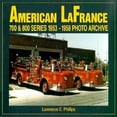 thumbnail image 1 of Photo Archive: American LaFrance 700 and 800 Series 1953-1958 Photo Archive (Paperback), 1 of 4