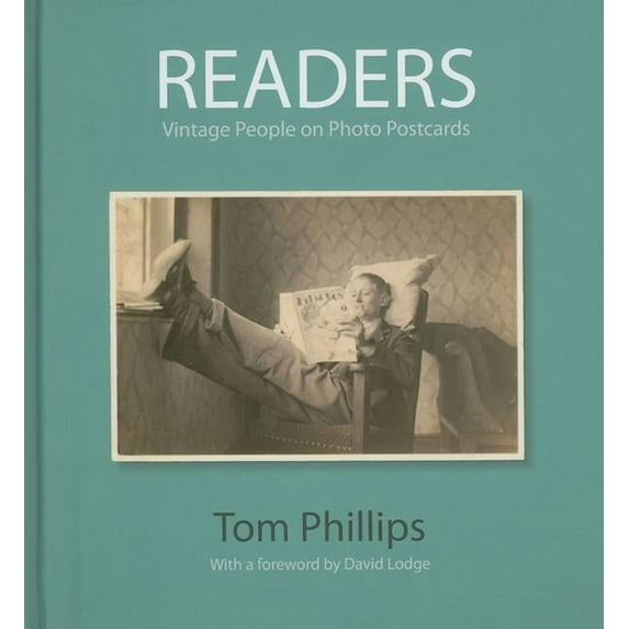 Photo Postcards from the Tom Phillips Archive: Readers : Vintage People on Photo Postcards (Hardcover)