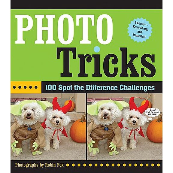 Pre-Owned Photo Tricks: 100 Spot-The-Difference Challenges (Paperback) by Robin Fox