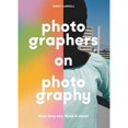 thumbnail image 1 of Pre-Owned Photographers on Photography (Paperback) 1786279150 9781786279156, 1 of 1