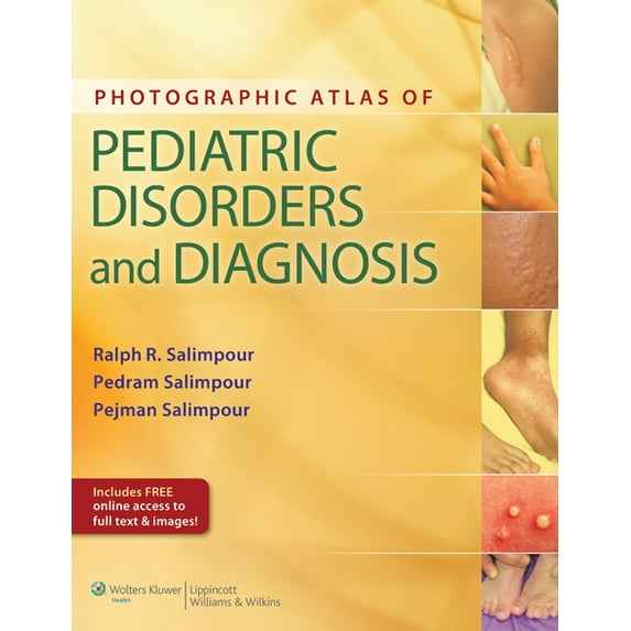 Photographic Atlas of Pediatric Disorders and Diagnosis (Hardcover)