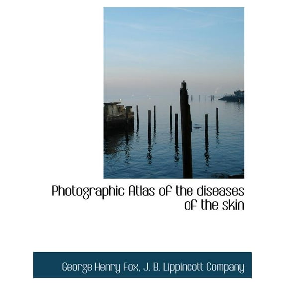 Photographic Atlas of the Diseases of the Skin (Paperback)