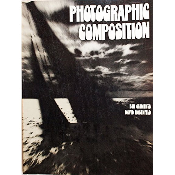 Pre-Owned Photographic composition (Paperback) 0442232128 9780442232122
