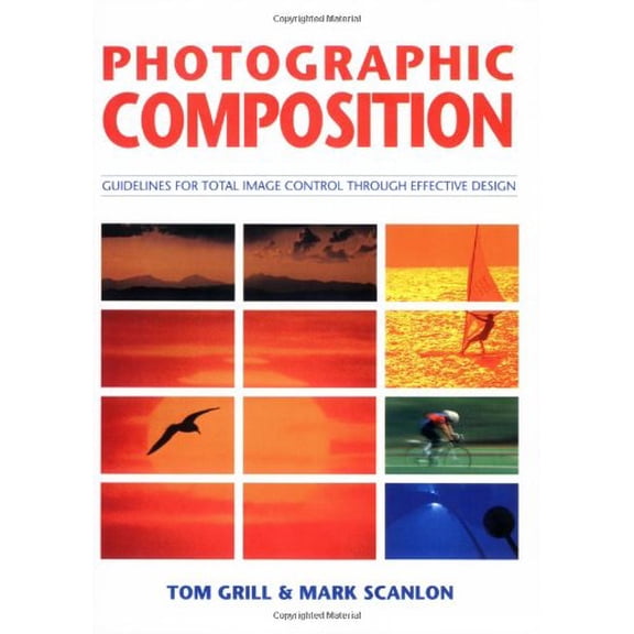 Pre-Owned Photographic Composition (Paperback) 0817454276 9780817454272
