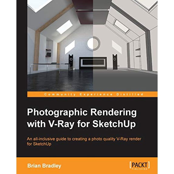 Pre-Owned Photographic Rendering with V-Ray for SketchUp: Turn your 3D modeling into photographic realism with this superb guide for SketchUp users. Through con (Paperback) 1849693226 9781849693226