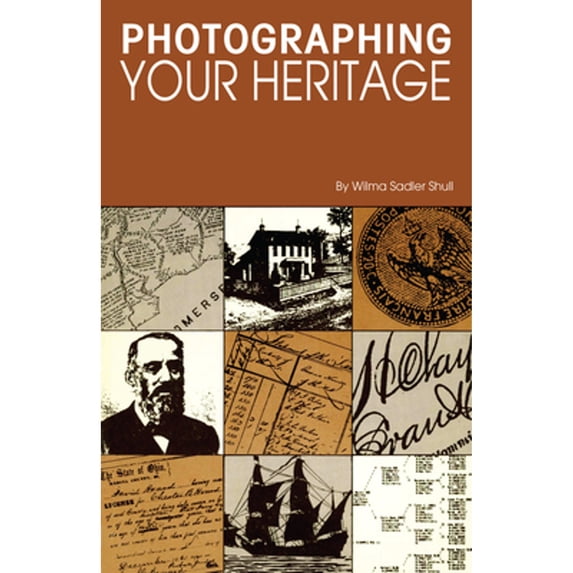 Pre-Owned Photographing Your Heritage (Paperback) 0916489310 9780916489311