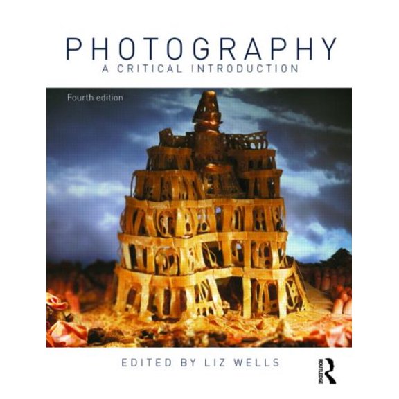 Pre-Owned Photography: A Critical Introduction (Paperback) 0415460875 9780415460873
