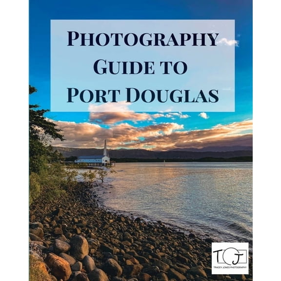Photography Guide to Port Douglas, (Paperback)