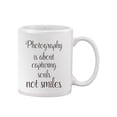 thumbnail image 1 of Photography Is About Quotes. Mug  -Image by Shutterstock,, 1 of 4